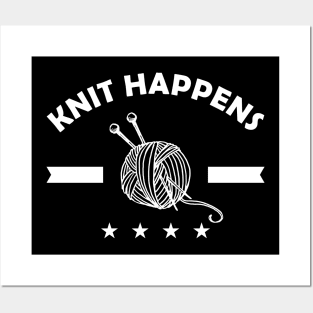 Knitter - Knit happens Posters and Art